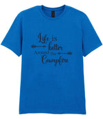 Life Is Better Around the Campfire – Unisex T-Shirt in Royal Blue with Navy vinyl