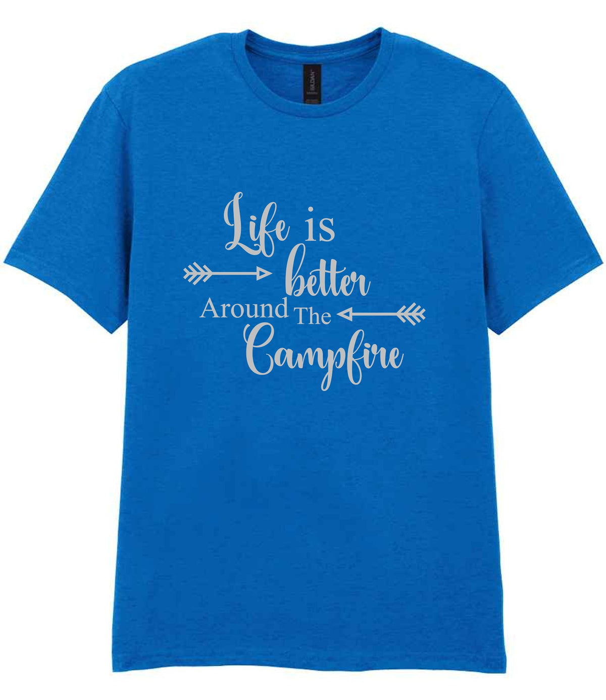 Life Is Better Around the Campfire – Unisex T-Shirt in Royal Blue with Silver vinyl
