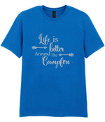 Life Is Better Around the Campfire – Unisex T-Shirt in Royal Blue with Silver vinyl