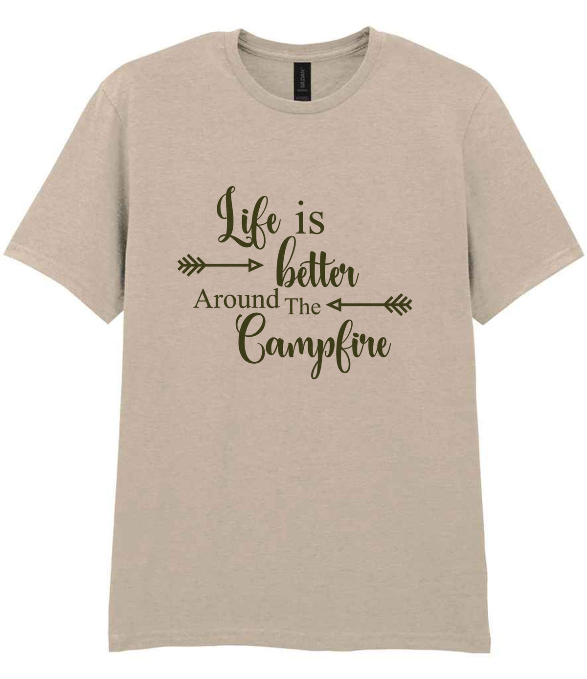 Life Is Better Around the Campfire – Unisex T-Shirt in Sand with Military Green vinyl