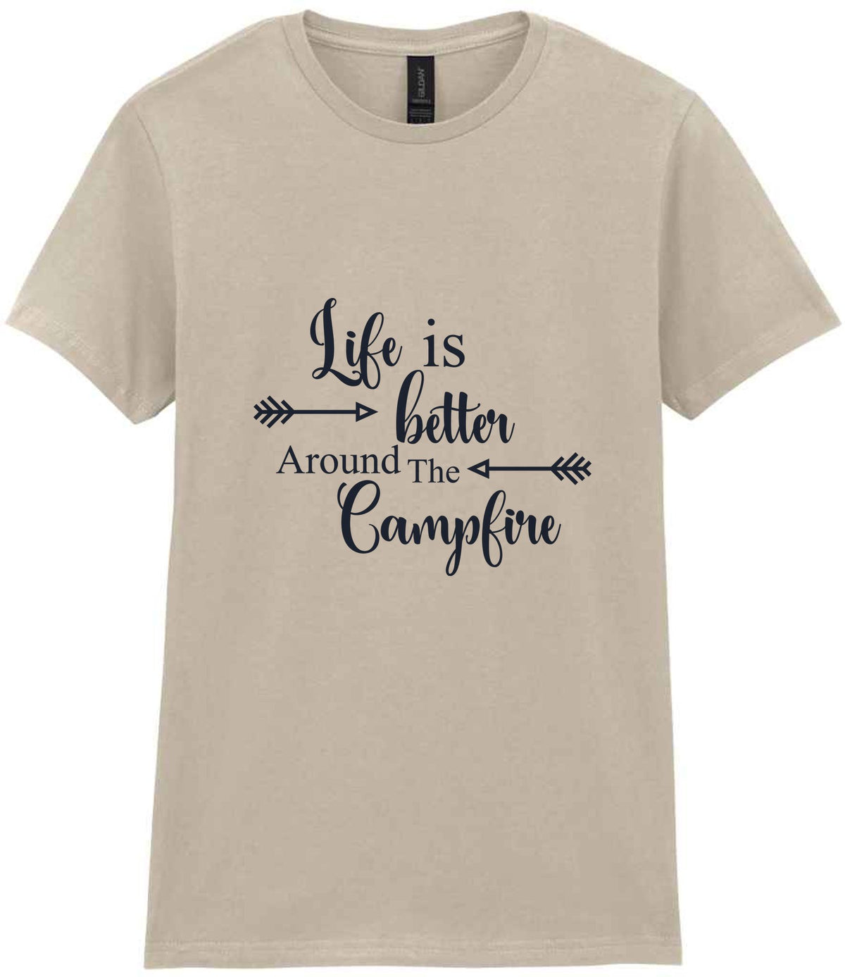 Life Is Better Around the Campfire – Ladies T-Shirt in Sand with Navy vinyl