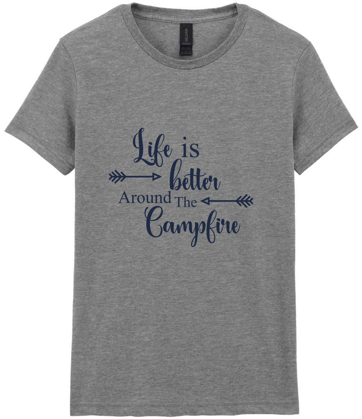 Life Is Better Around the Campfire – Ladies T-Shirt in Sport Grey with Navy vinyl