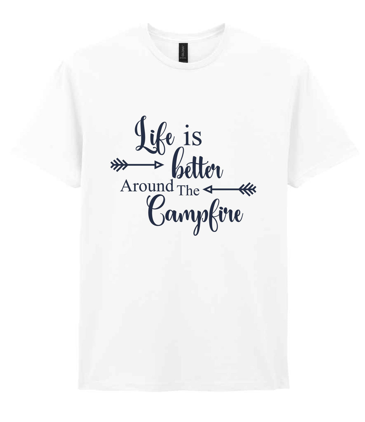 Life Is Better Around the Campfire – Unisex T-Shirt in White with Navy vinyl