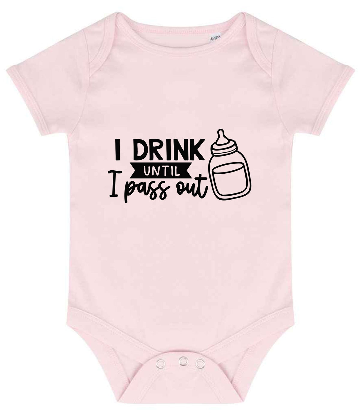 I Drink Until I Pass Out baby bodysuit in pale pink
