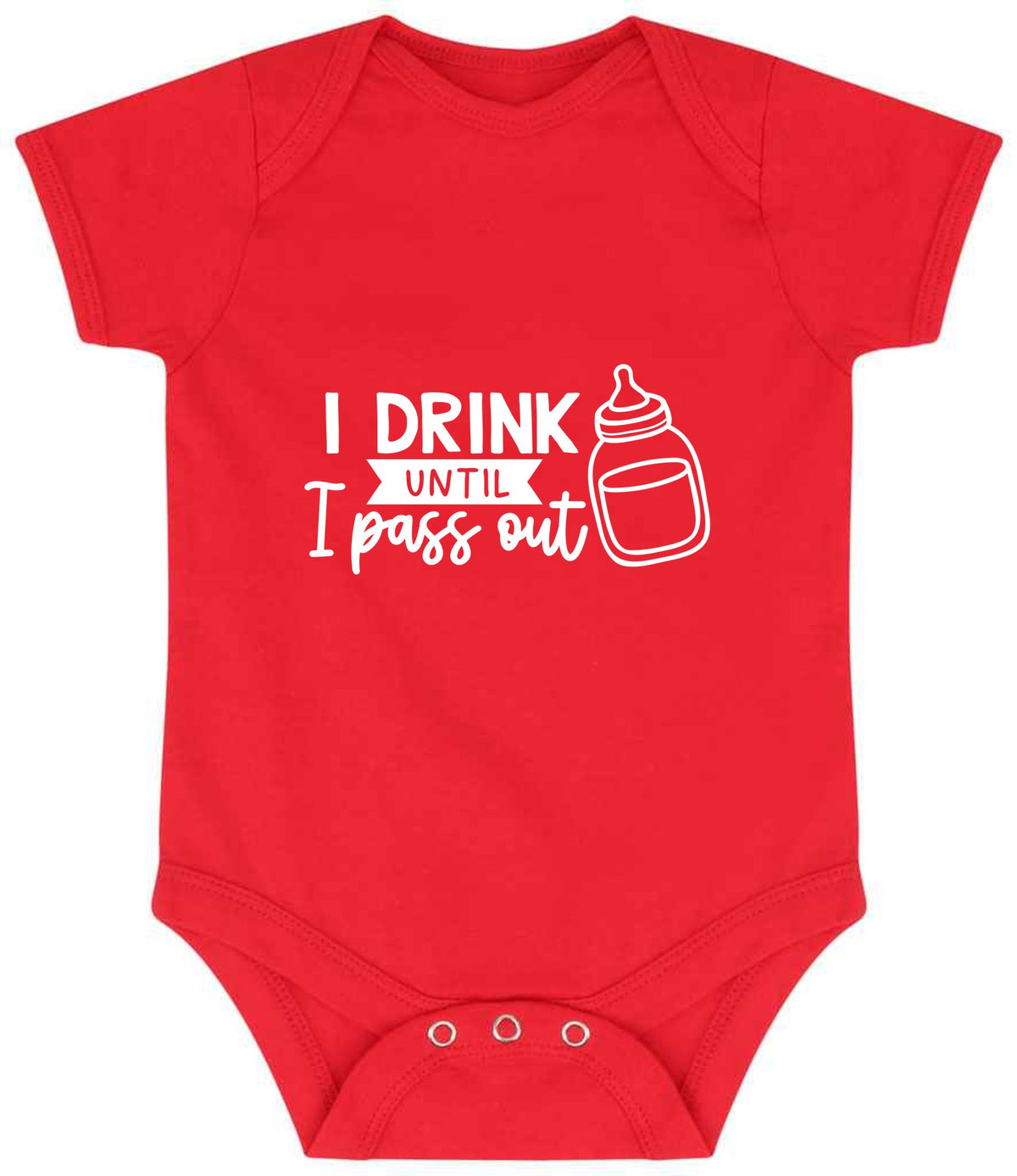 I Drink Until I Pass Out baby bodysuit in red