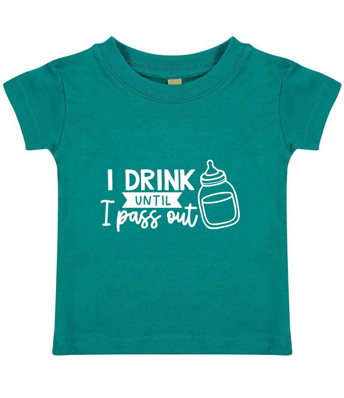 I Drink Until I Pass Out t-shirt in jade