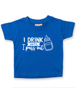 I Drink Until I Pass Out t-shirt in royal blue