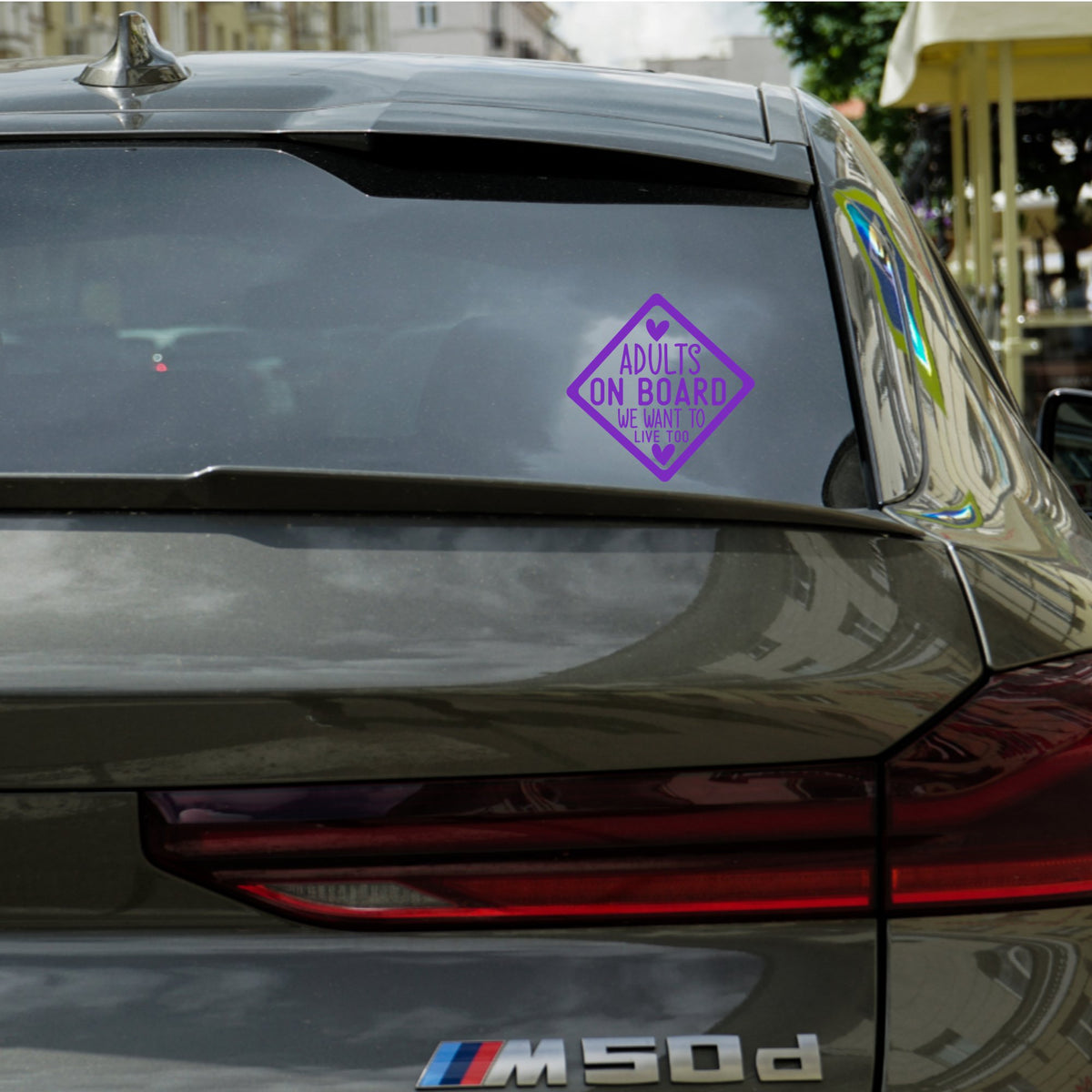 Adults on Board We Want to Live Too – Bumper Sticker in Dark with Purple vinyl