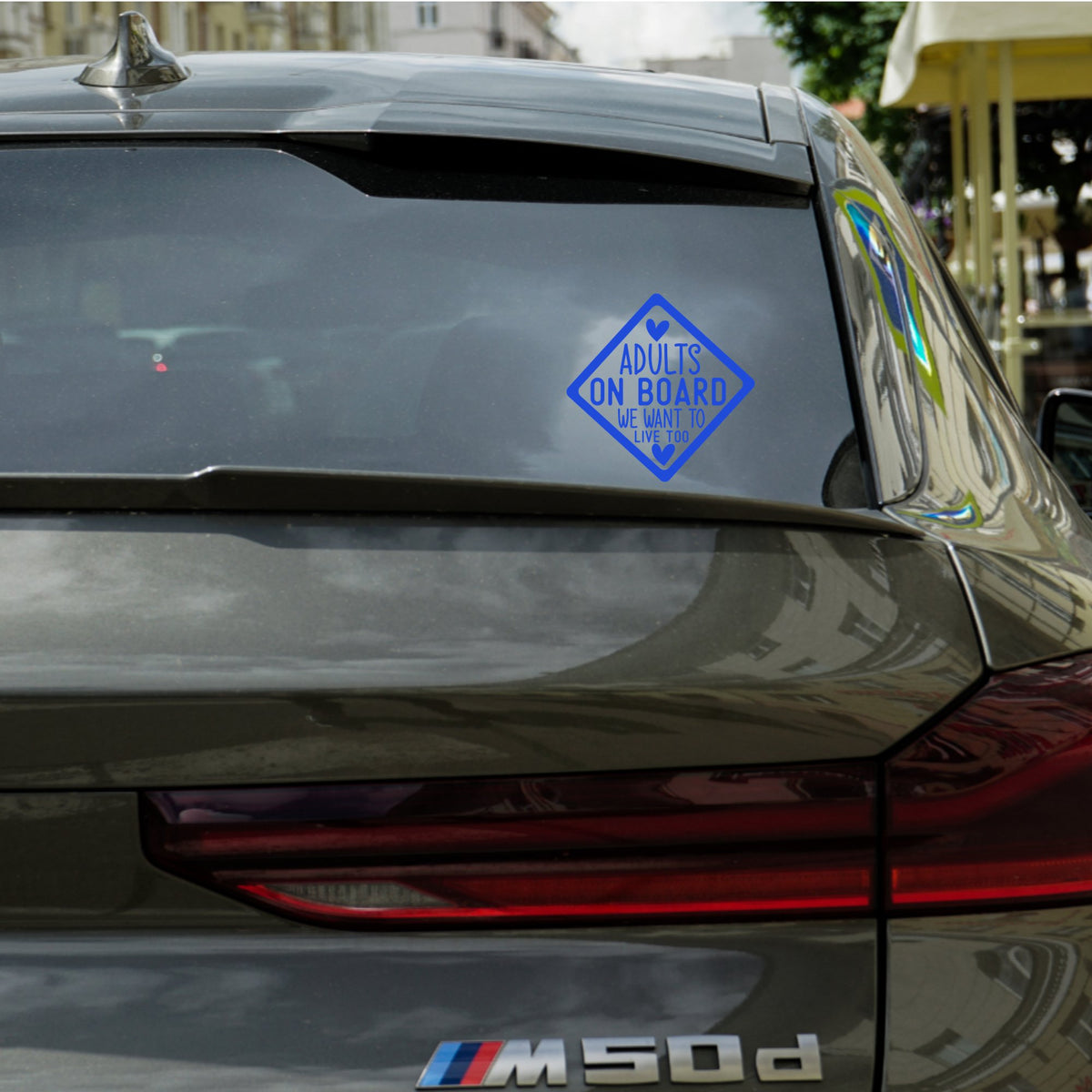 Adults on Board We Want to Live Too – Bumper Sticker in Dark with Royal Blue vinyl