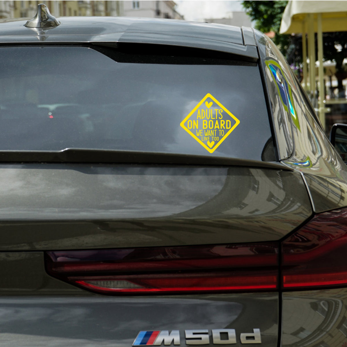 Adults on Board We Want to Live Too – Bumper Sticker in Dark with Yellow vinyl