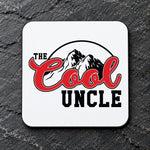 The Cool Uncle coaster in white