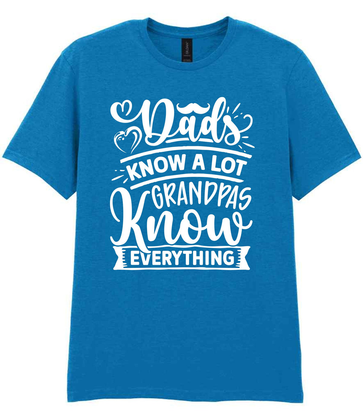 Dads Know a Lot Grandpas Know Everything t-shirt in sapphire blue