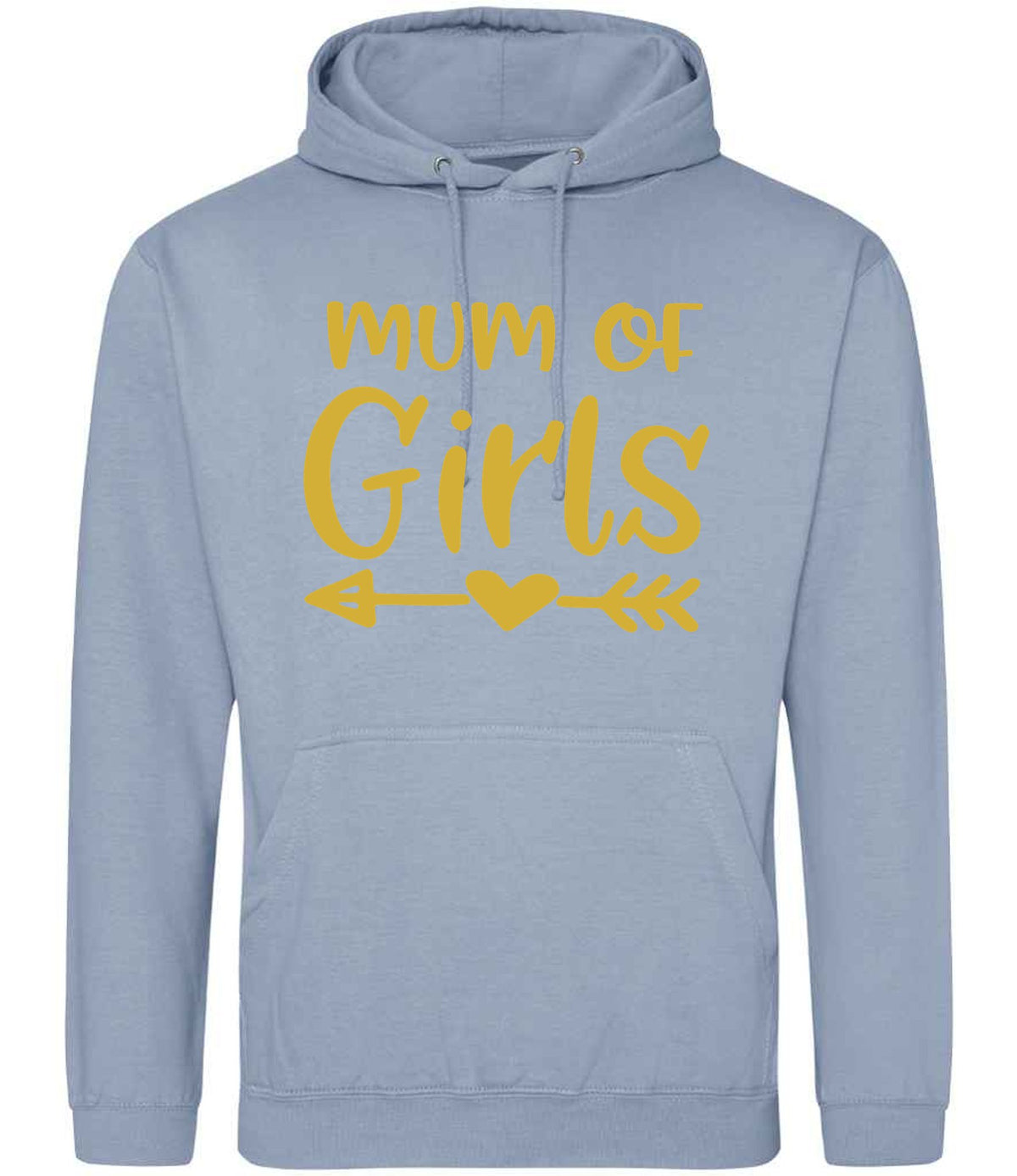 Mum of Girls – Unisex Hoodie in Dusty Blue with Gold vinyl