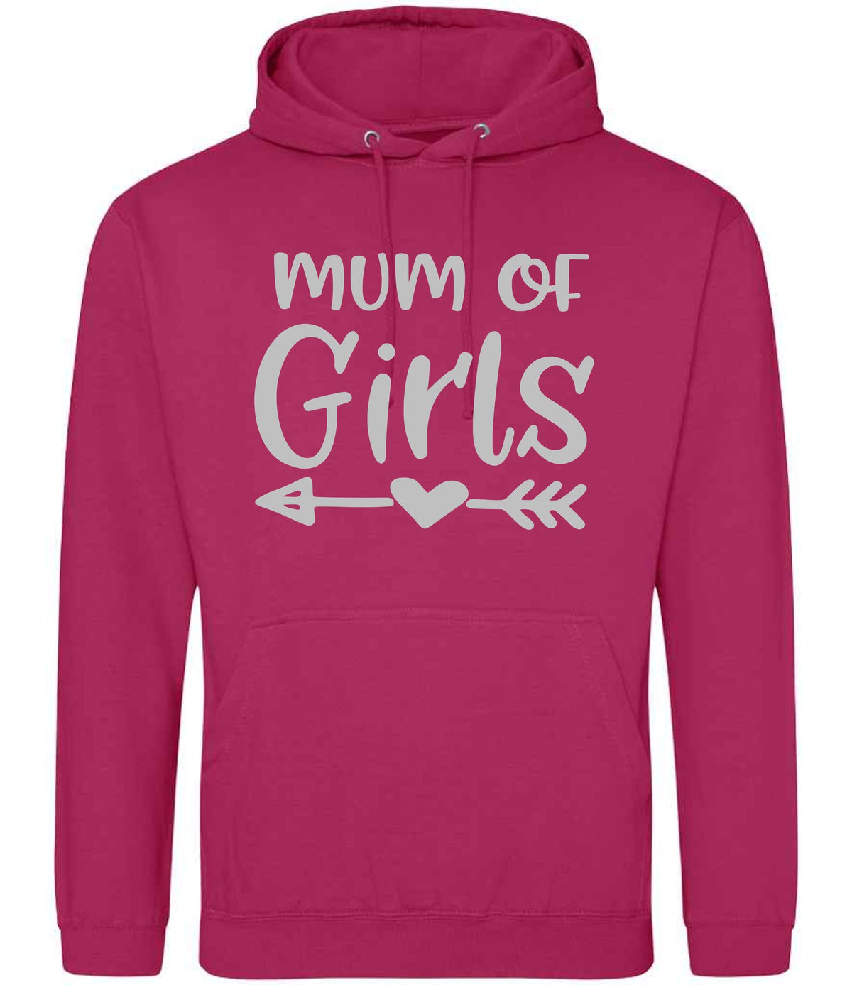 Mum of Girls – Unisex Hoodie in Hot Pink with Silver vinyl