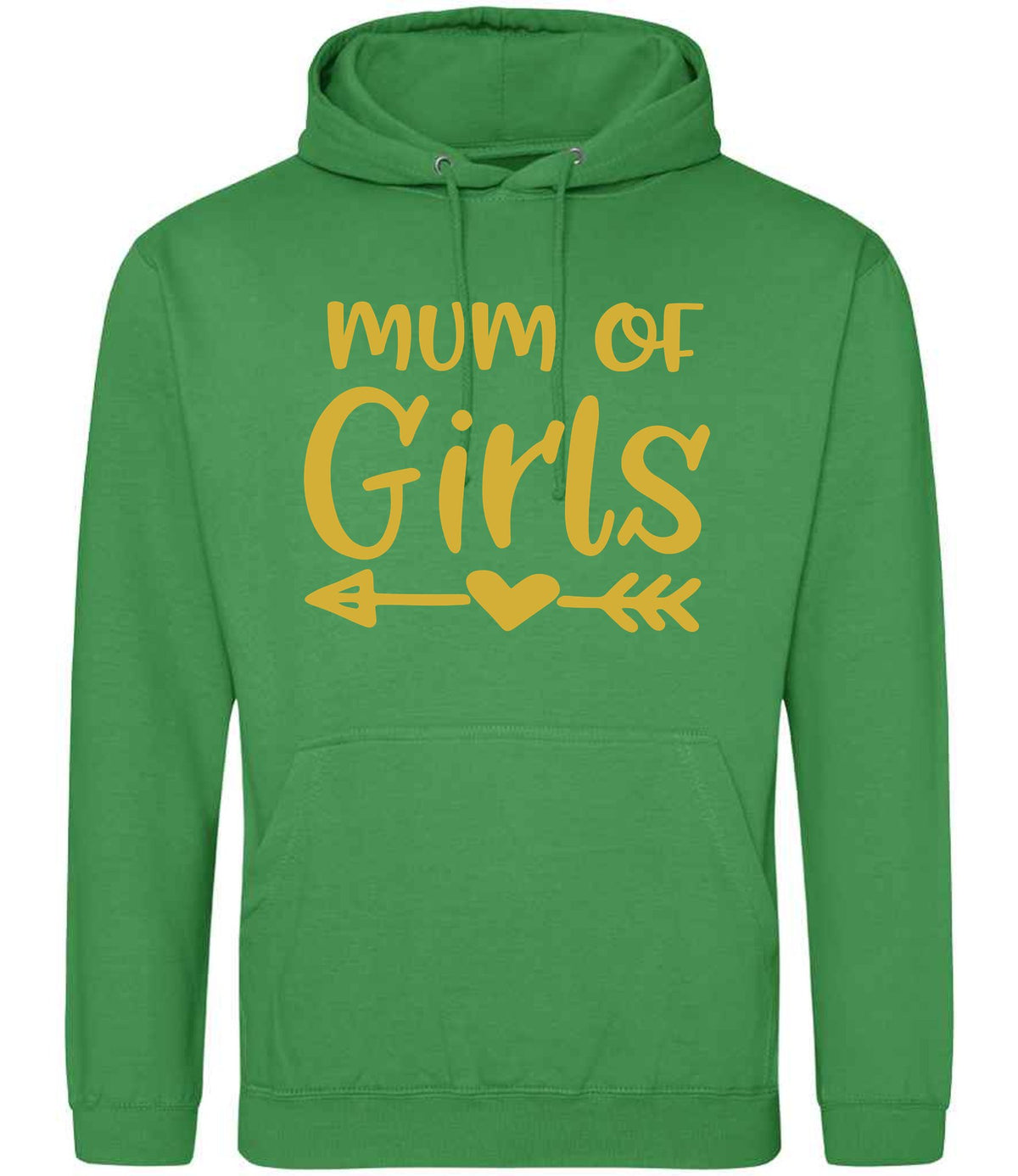 Mum of Girls – Unisex Hoodie in Kelly Green with Gold vinyl