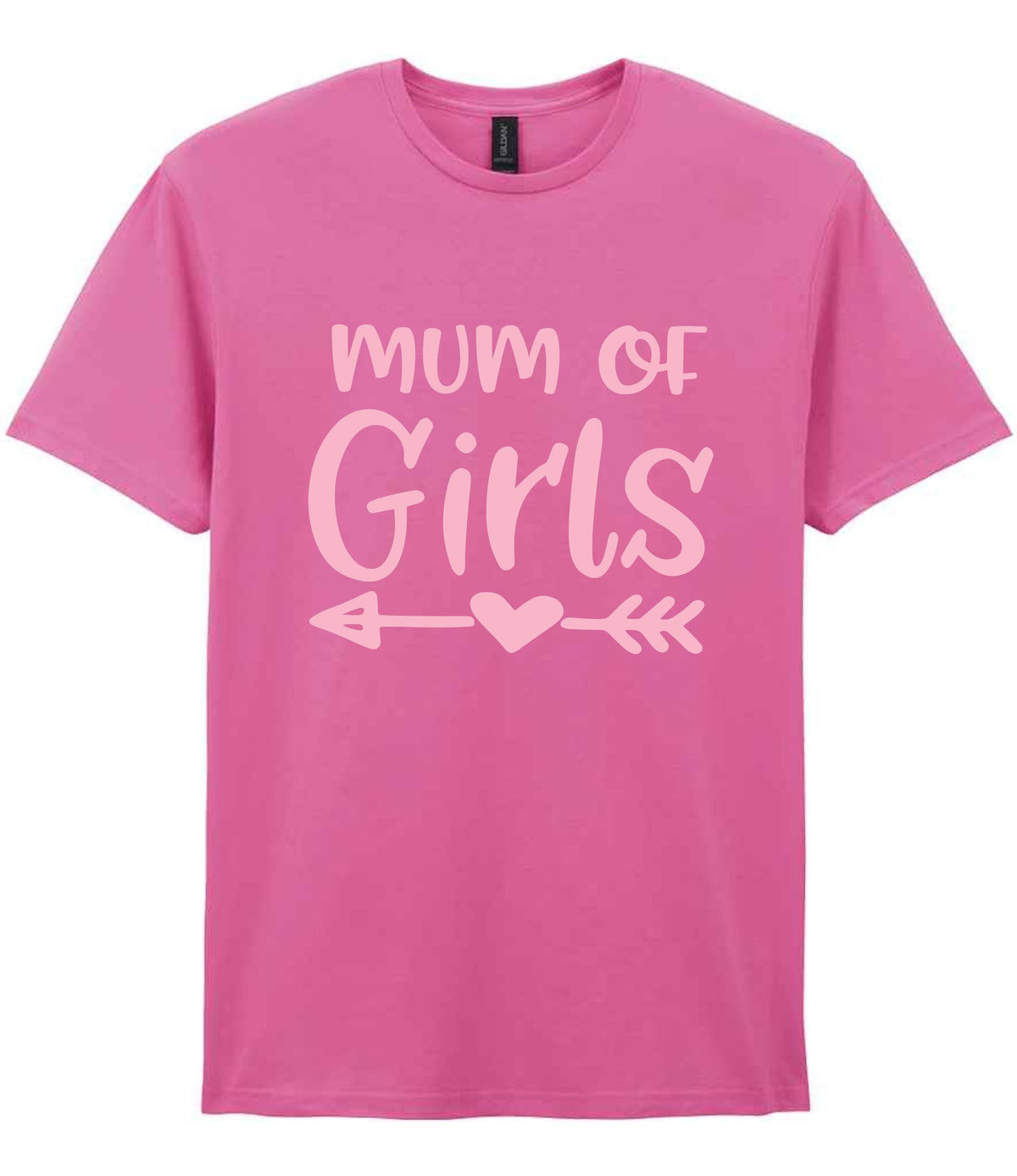 Mum of Girls – Unisex T-Shirt in Azalea with Baby Pink vinyl