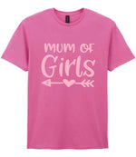 Mum of Girls – Unisex T-Shirt in Azalea with Baby Pink vinyl