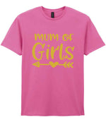 Mum of Girls – Unisex T-Shirt in Azalea with Gold vinyl
