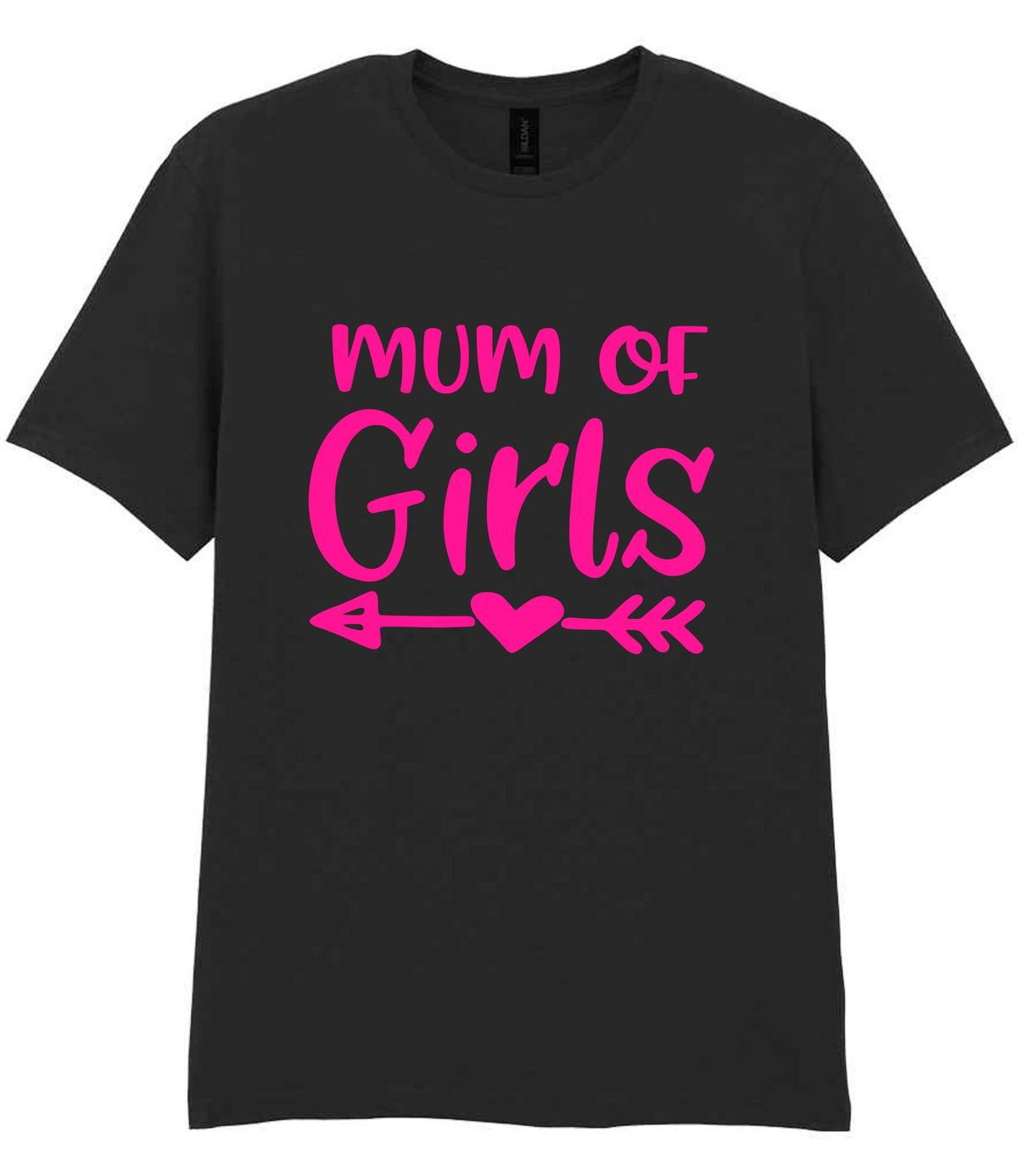Mum of Girls – Unisex T-Shirt in Black with Hot Pink vinyl