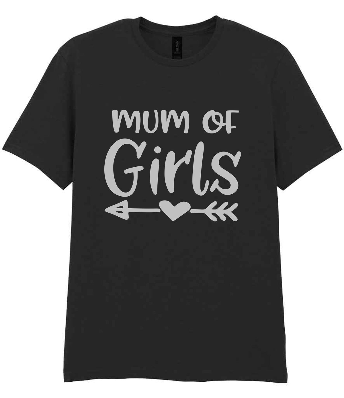 Mum of Girls – Unisex T-Shirt in Black with Silver vinyl