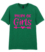 Mum of Girls – Unisex T-Shirt in Kelly Green with Hot Pink vinyl
