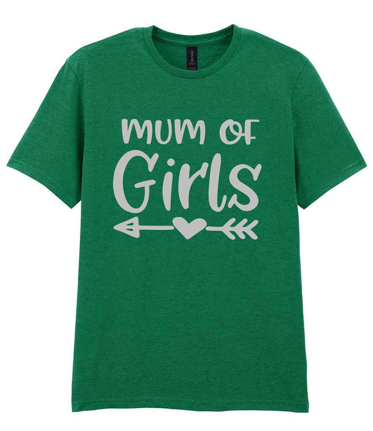 Mum of Girls – Unisex T-Shirt in Kelly Green with Silver vinyl