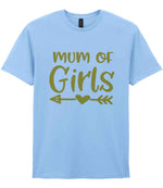 Mum of Girls – Unisex T-Shirt in Light Blue with Gold vinyl
