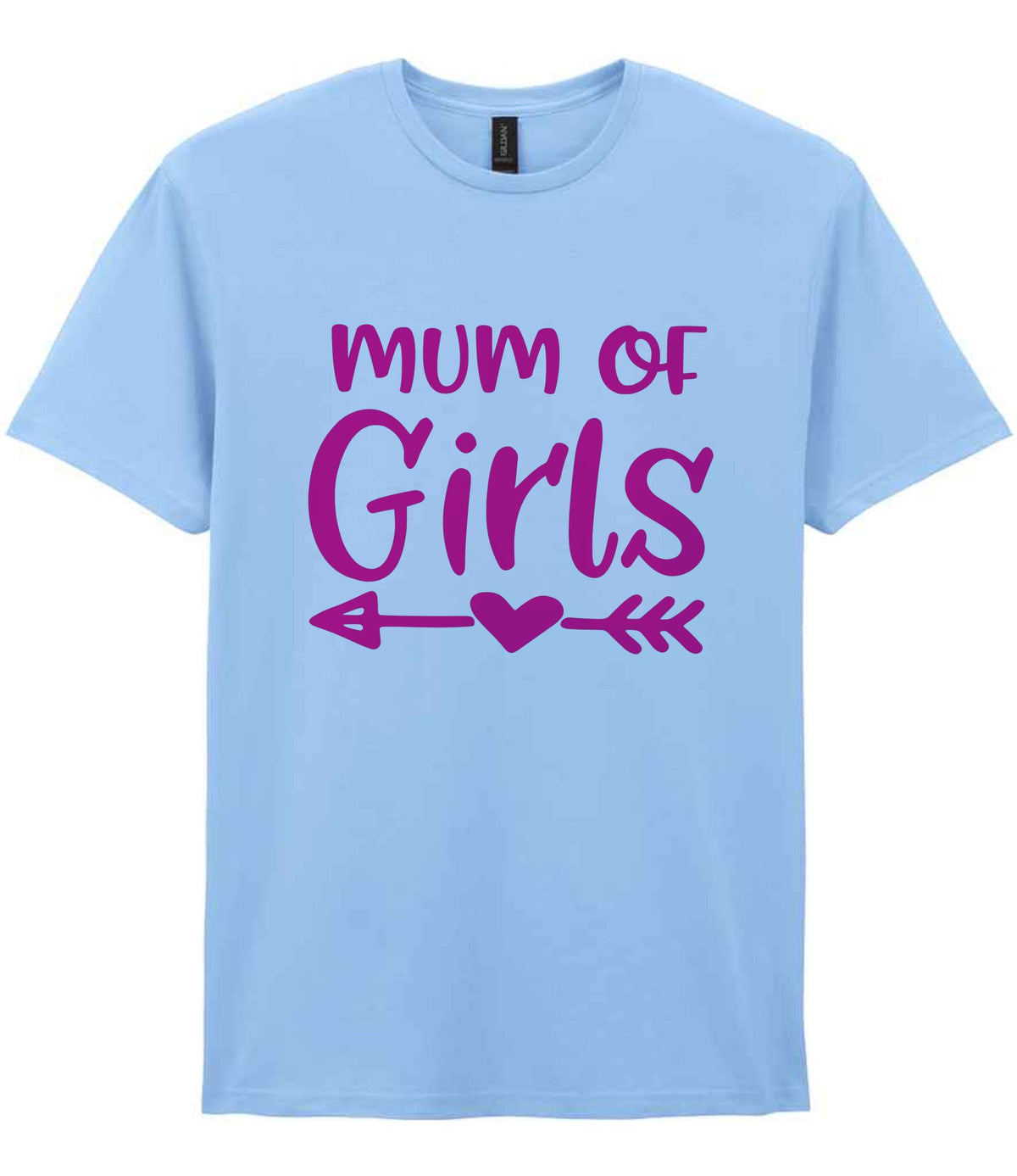 Mum of Girls – Unisex T-Shirt in Light Blue with Hot Pink vinyl