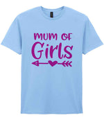 Mum of Girls – Unisex T-Shirt in Light Blue with Hot Pink vinyl