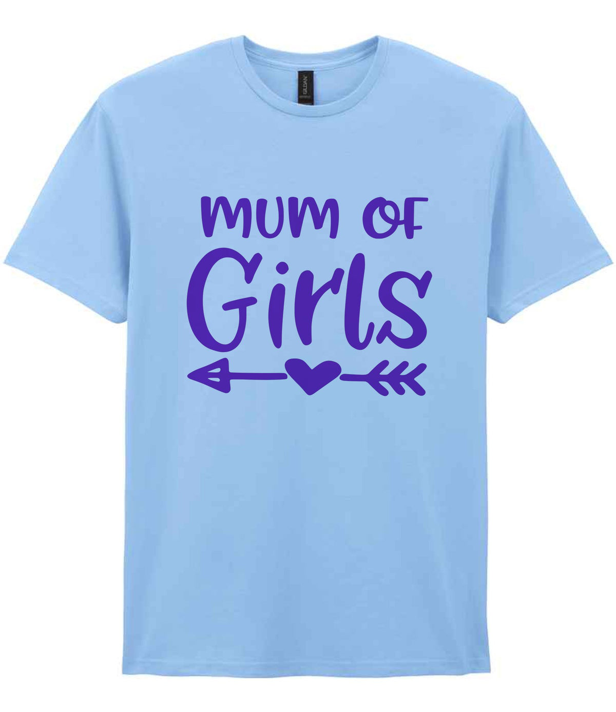 Mum of Girls – Unisex T-Shirt in Light Blue with Purple vinyl