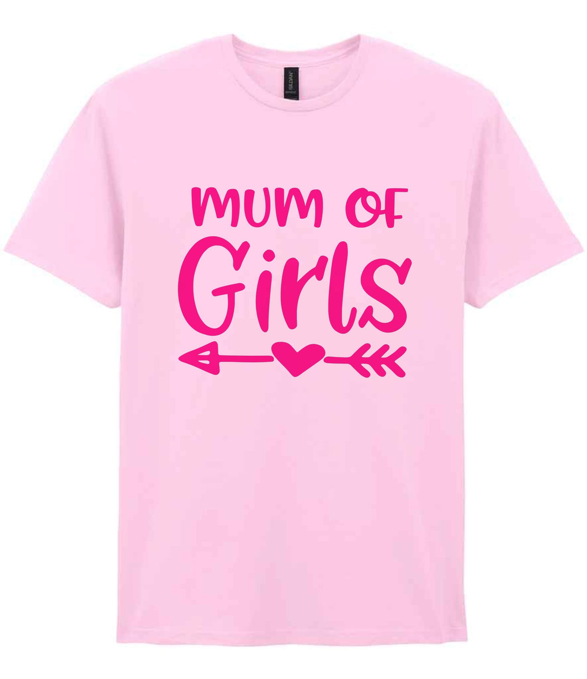 Mum of Girls – Unisex T-Shirt in Light Pink with Hot Pink vinyl