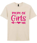 Mum of Girls – Unisex T-Shirt in Natural with Hot Pink vinyl