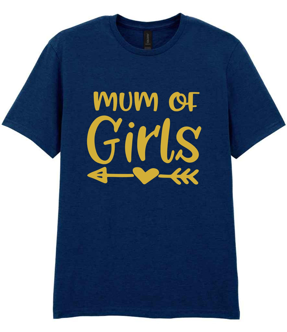 Mum of Girls – Unisex T-Shirt in Navy with Gold vinyl