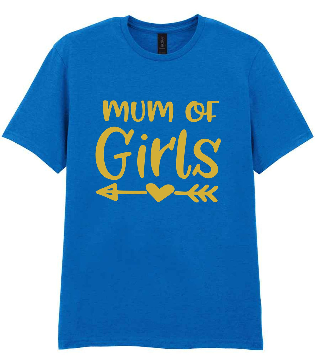 Mum of Girls – Unisex T-Shirt in Royal Blue with Gold vinyl
