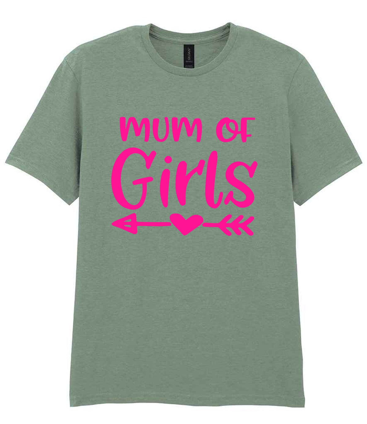 Mum of Girls – Unisex T-Shirt in Sage with Hot Pink vinyl