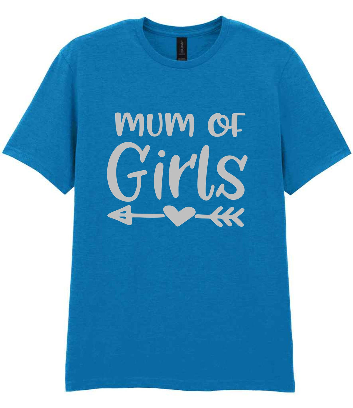 Mum of Girls – Unisex T-Shirt in Sapphire Blue with Silver vinyl