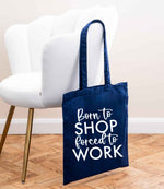 Borntoshopforcedtowork tote bag in navy