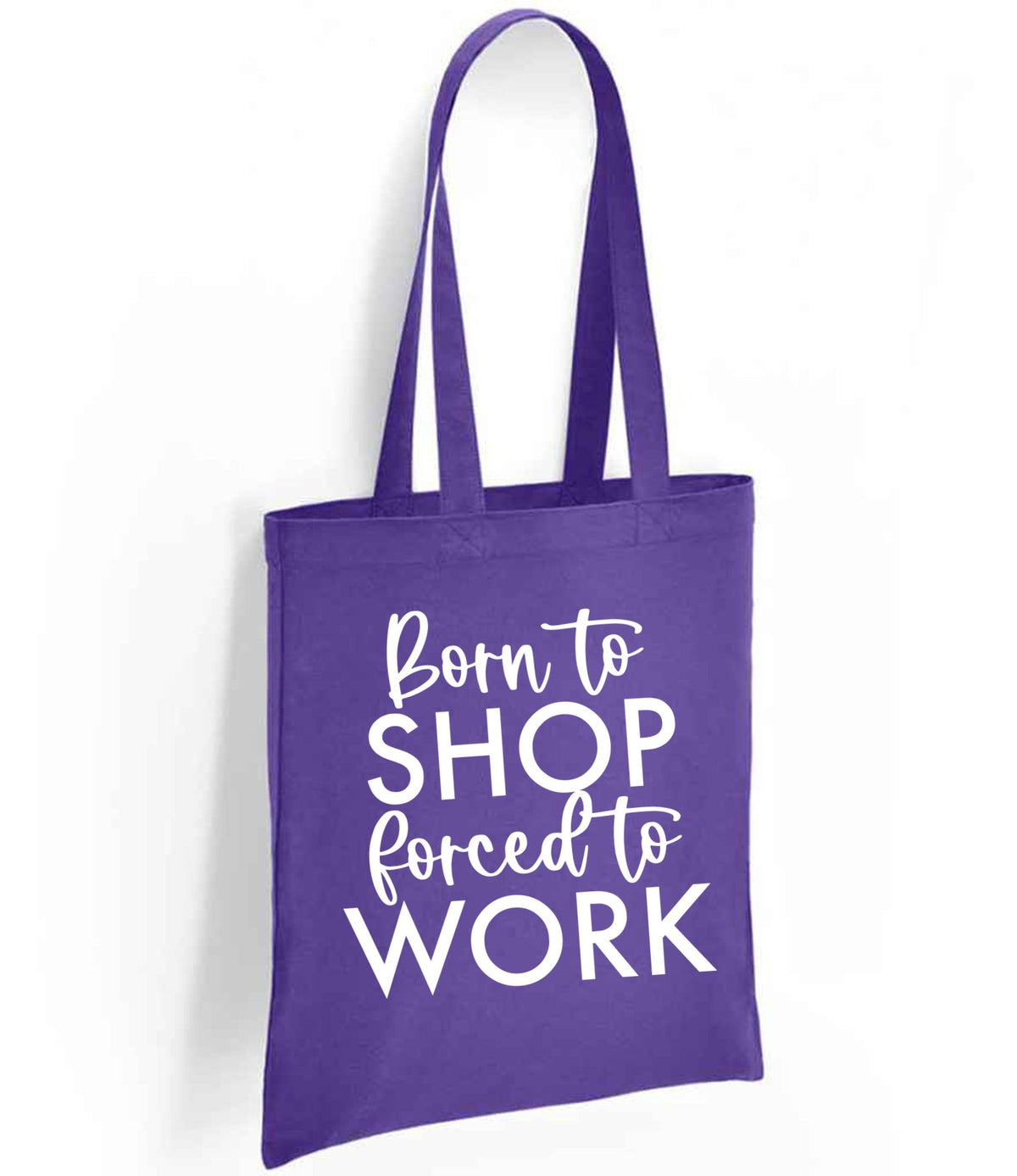 Borntoshopforcedtowork tote bag in purple