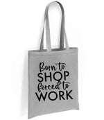 Borntoshopforcedtowork tote bag in silver