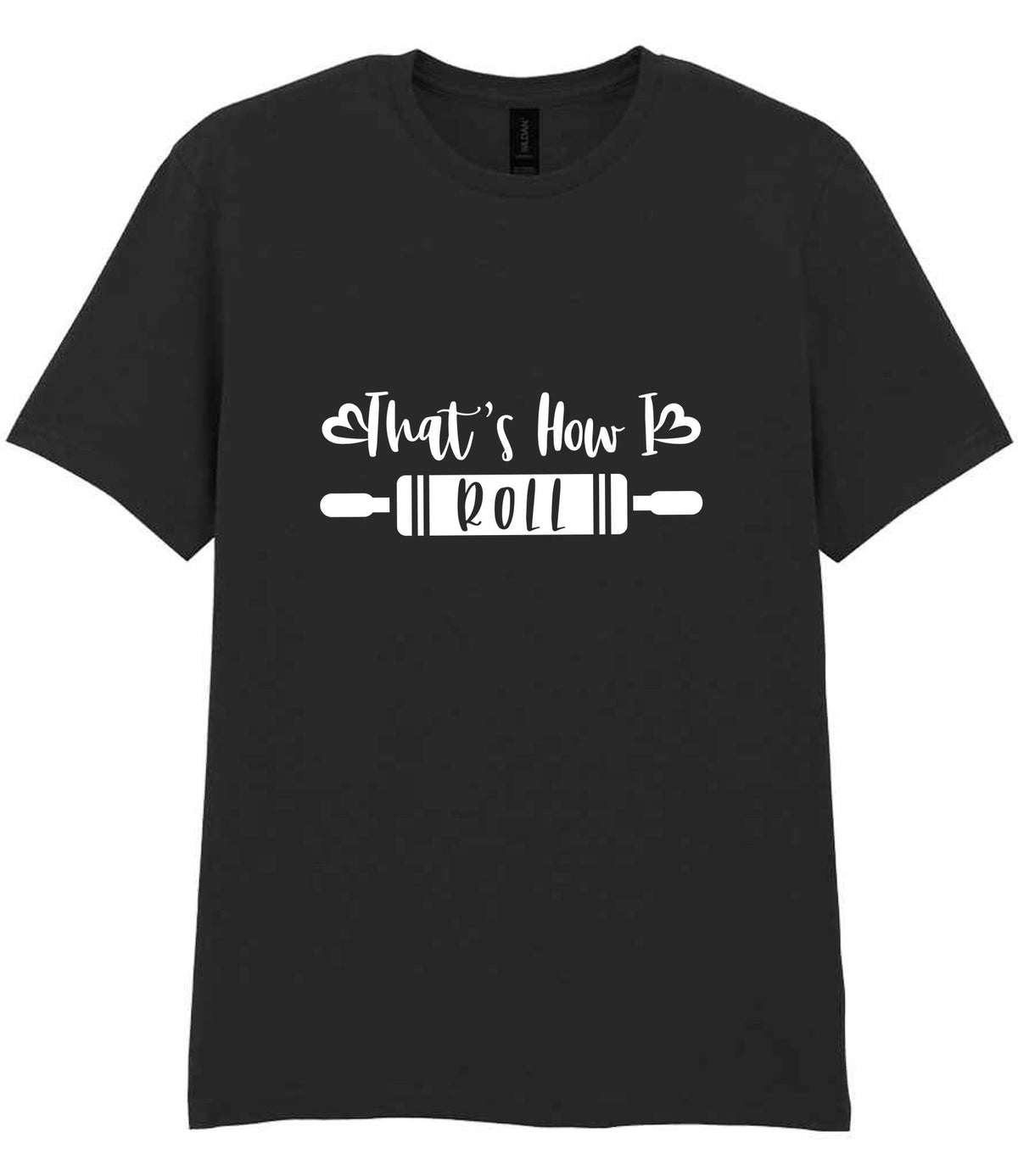 Thats How I Roll t-shirt in black