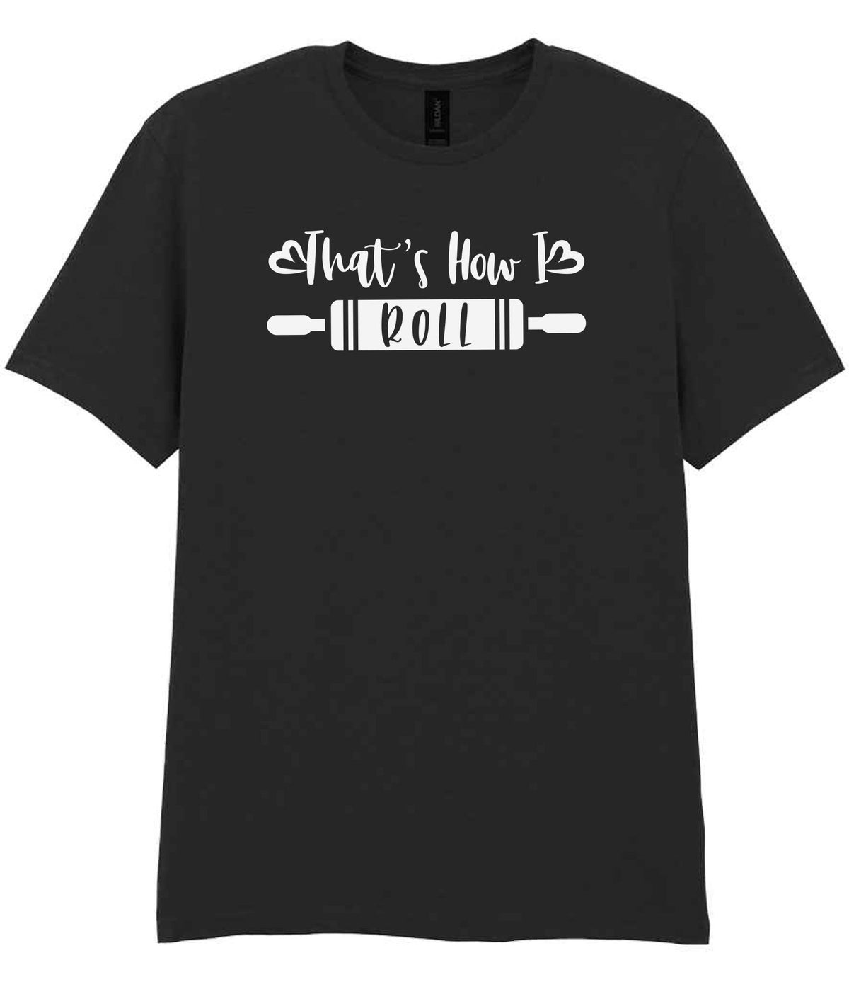 Thats How I Roll t-shirt in black