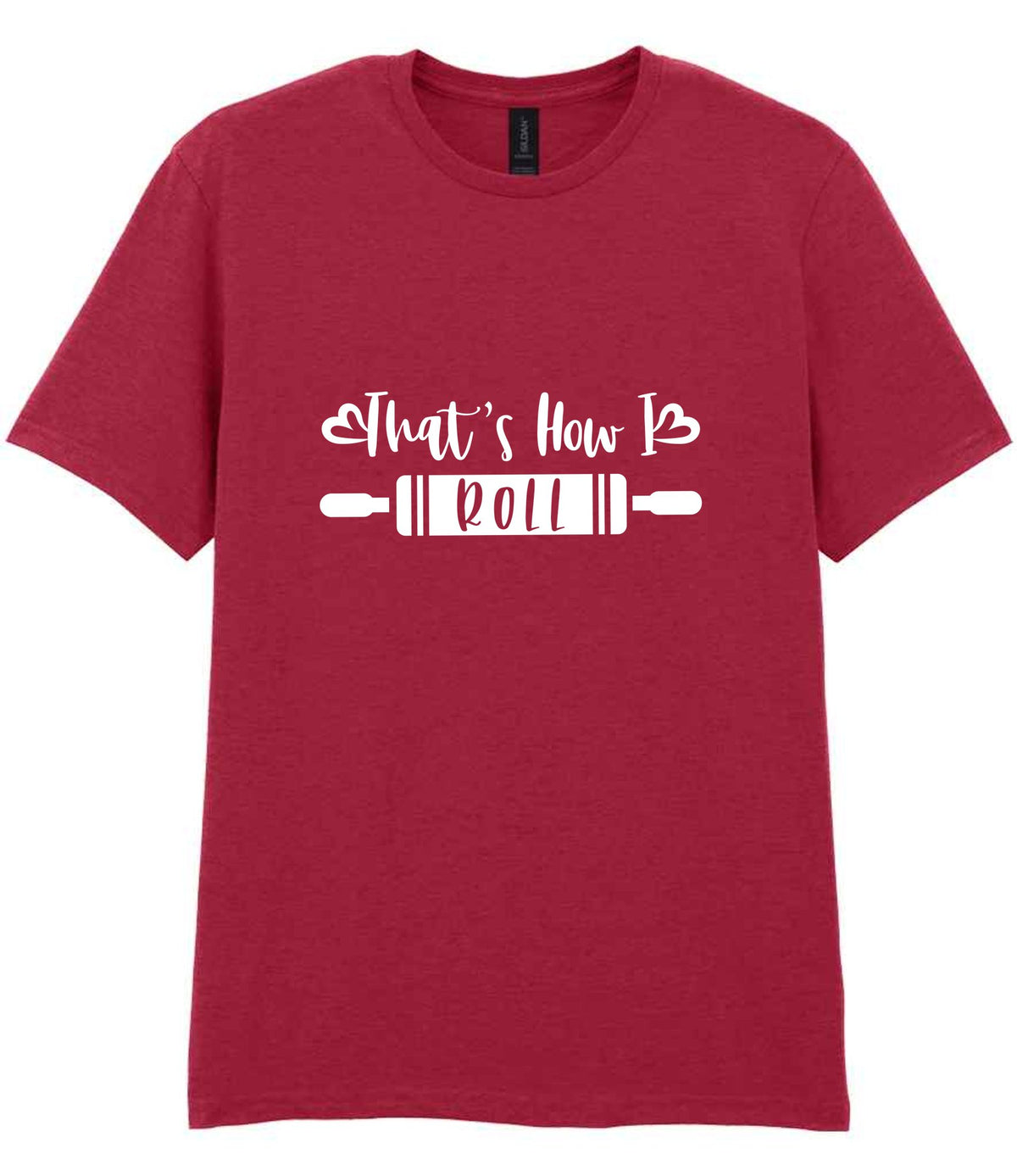 That's How I Roll t-shirt in cardinal red