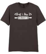 Thats How I Roll t-shirt in dark chocolate
