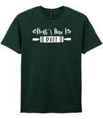 Thats How I Roll t-shirt in forest green