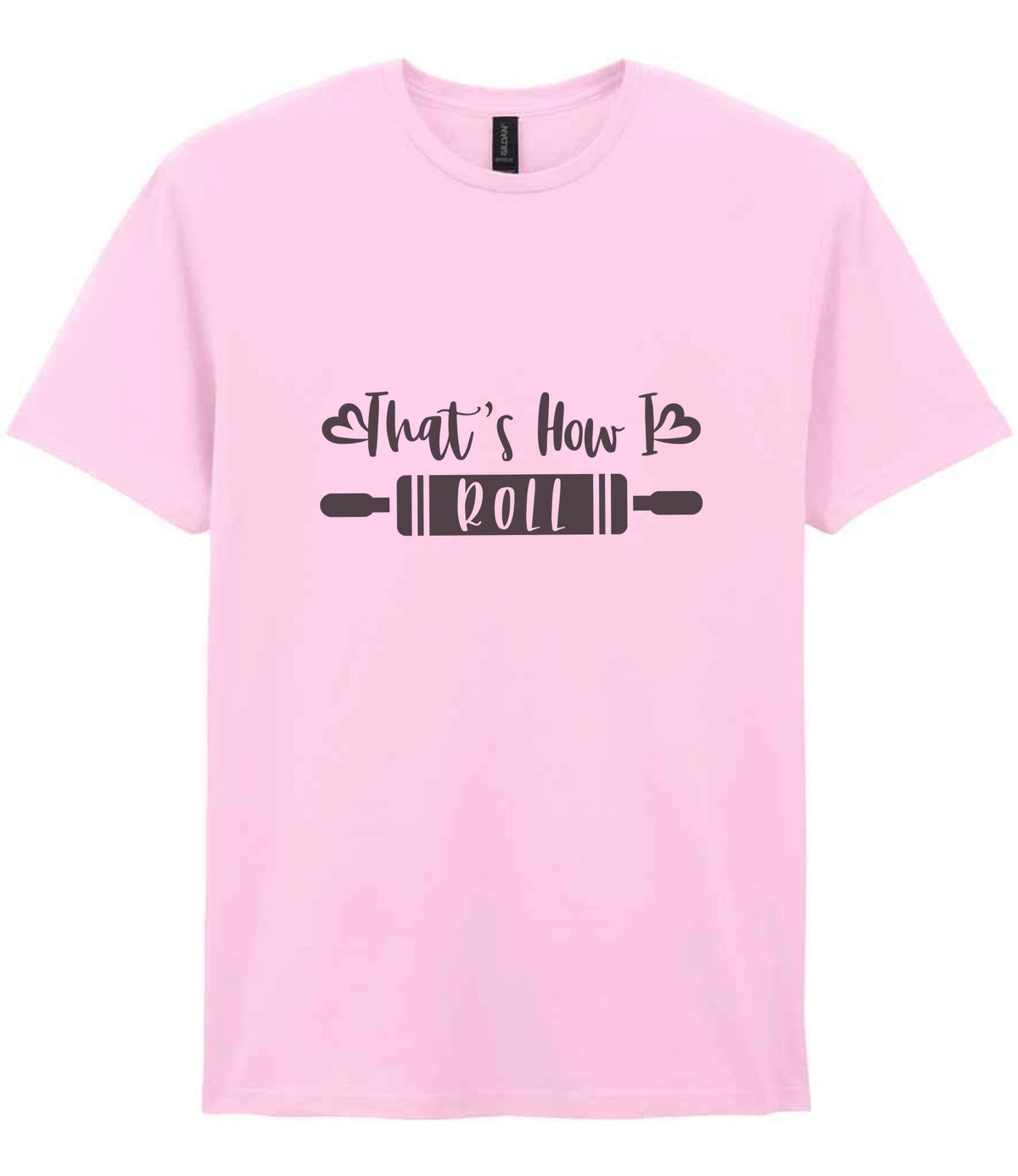 Thats How I Roll t-shirt in light pink