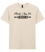 Thats How I Roll t-shirt in natural