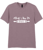 That's How I Roll t-shirt in paragon