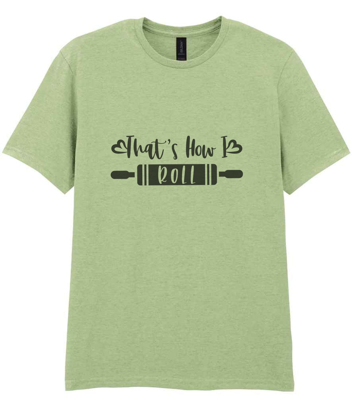 Thats How I Roll t-shirt in pistachio