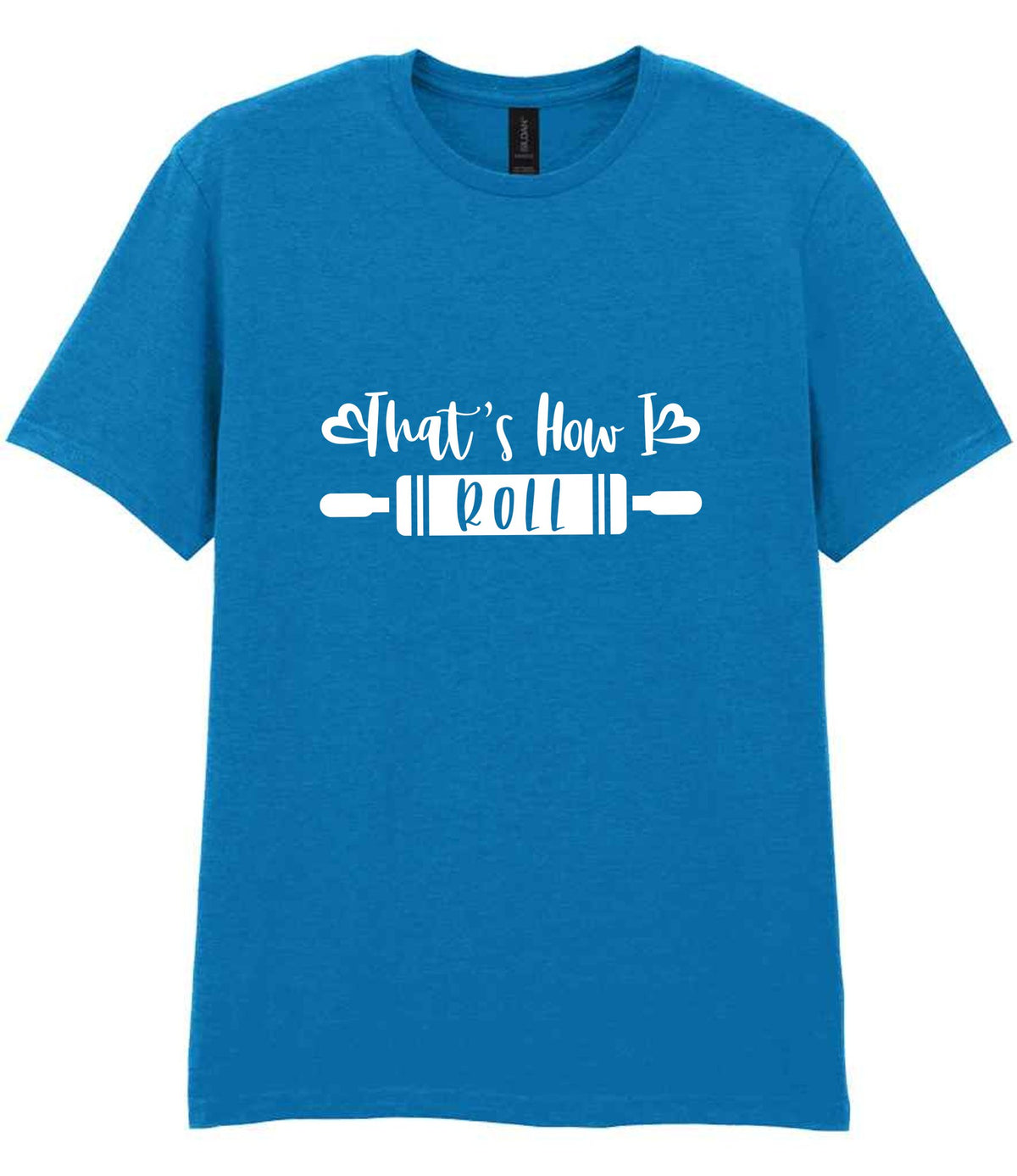 Thats How I Roll t-shirt in sapphire blue