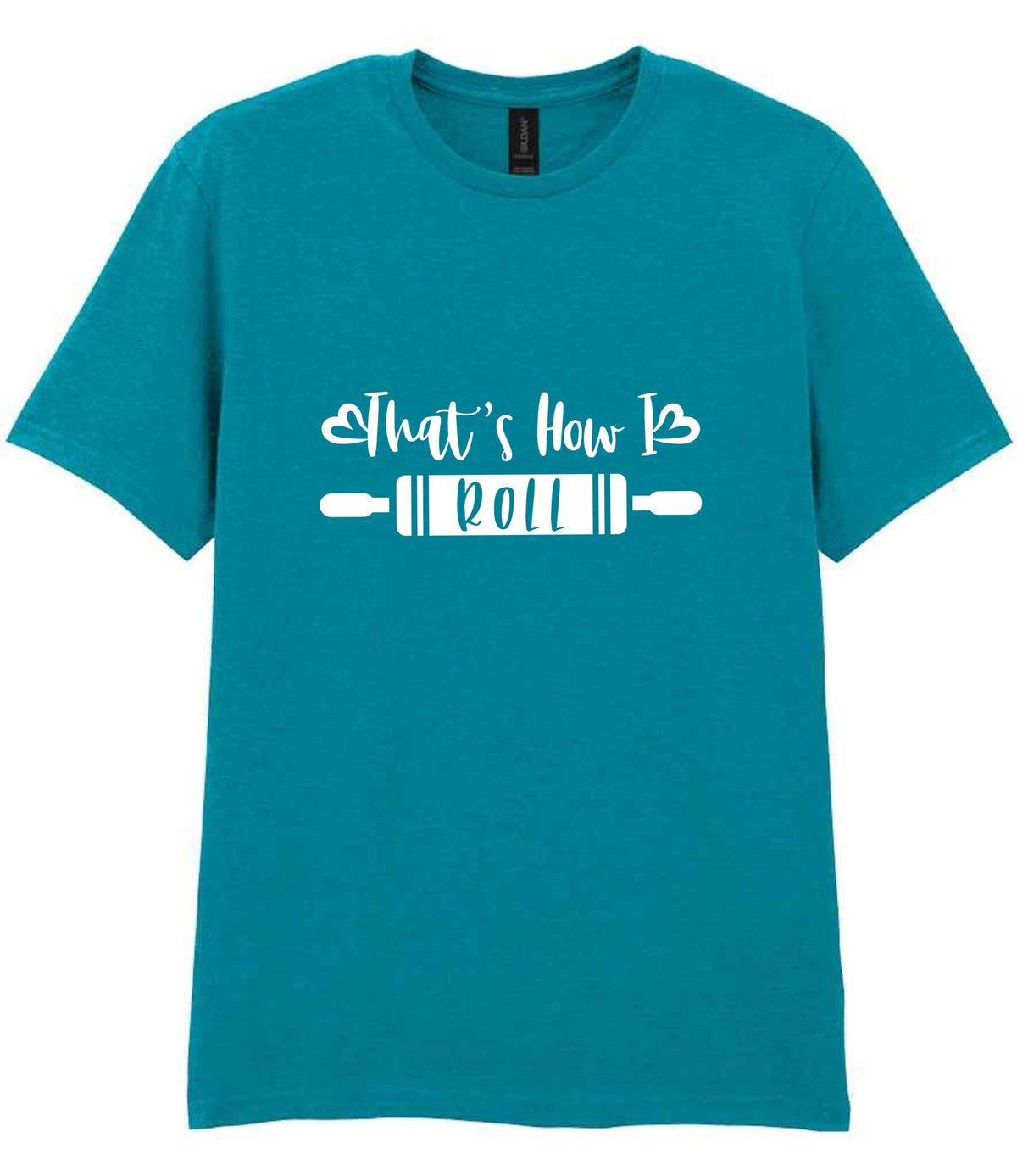 Thats How I Roll t-shirt in tropical blue